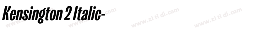 Kensington 2 Italic字体转换